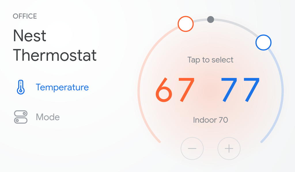 이 이미지는 Google 어시스턴트가 탑재된 스마트 디스플레이의 전체 화면 보기에서 온도 조절기의 온도를 제어하는 터치 컨트롤을 보여줍니다.