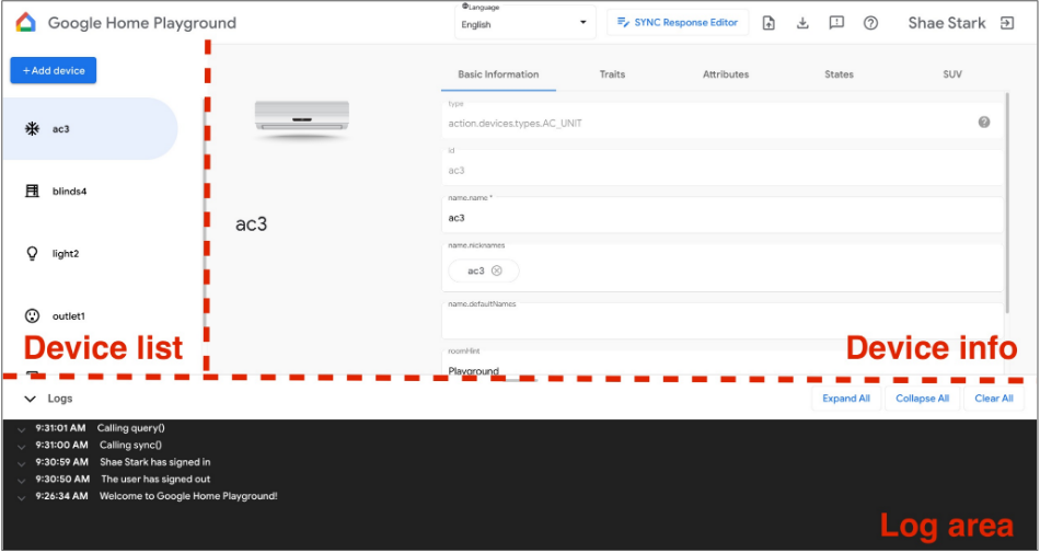 Esta figura mostra a lista de dispositivos, as informações dos dispositivos e a área de registro da
            visualização padrão do Google Home Playground.